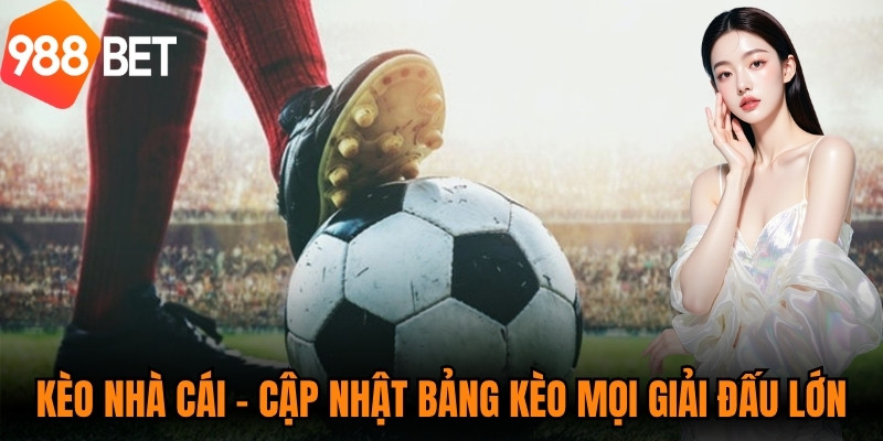 Kèo Nhà Cái